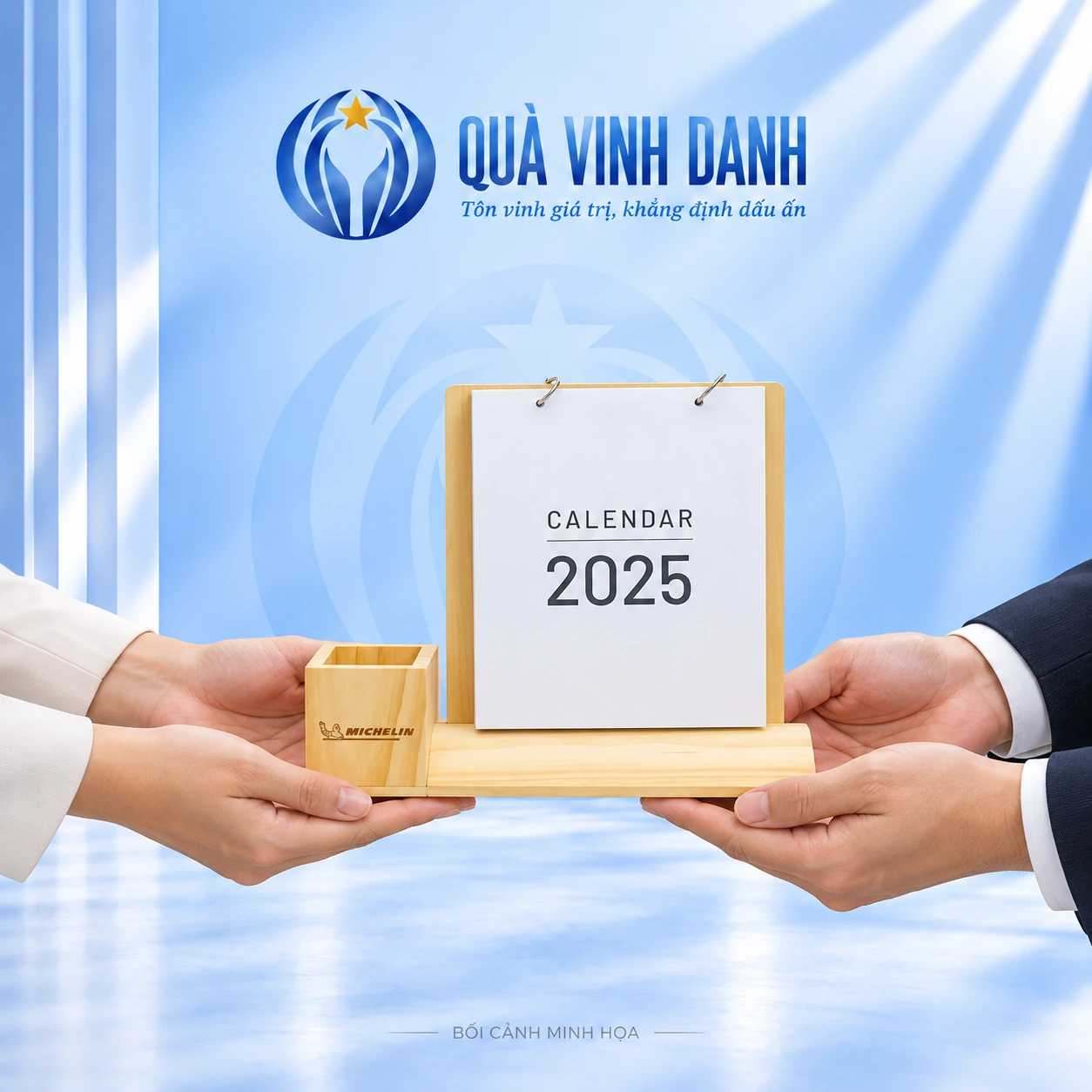 Bối cảnh minh họa các bàn tay trao bộ lịch đế gỗ vát, giữ Michelin trên ống bút và bìa CALENDAR 2025