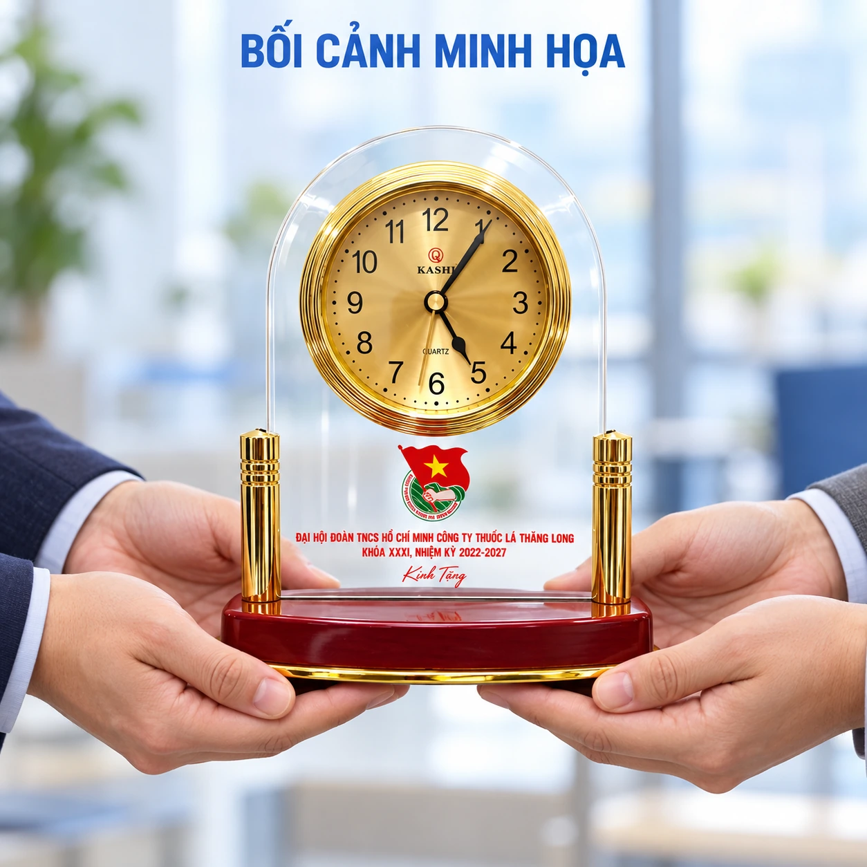 Bối cảnh minh họa trao Kashi BT5, giữ huy hiệu, tên Thăng Long, khóa XXXI, nhiệm kỳ 2022–2027 và Kính Tặng